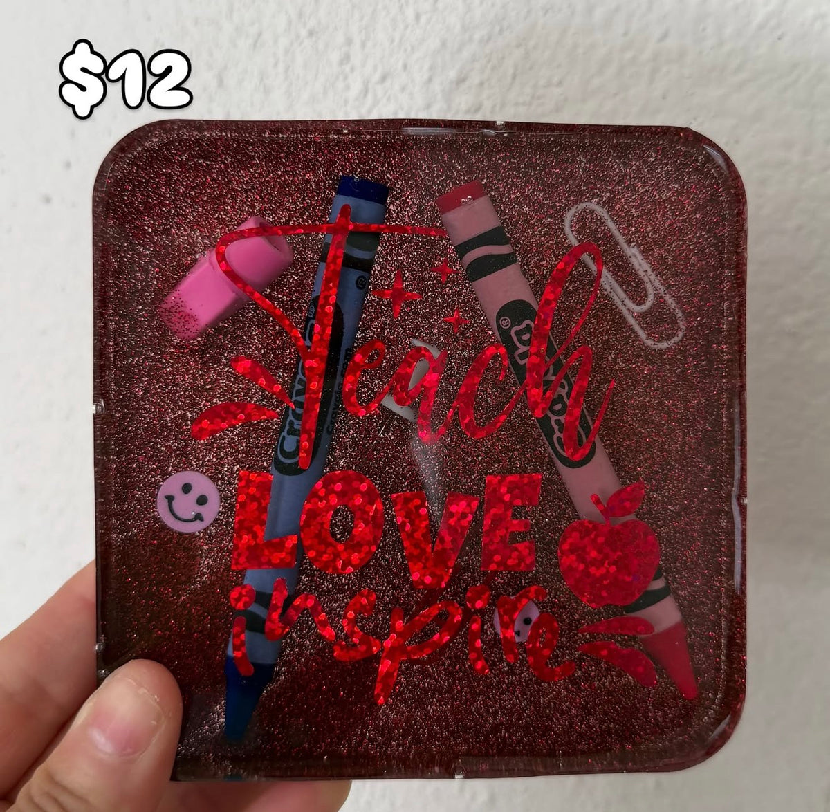 Teacher Coaster - Teach, Love, Inspire