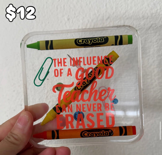 Teacher Coaster - The Influence of a good teacher can never be earsed (Clear)