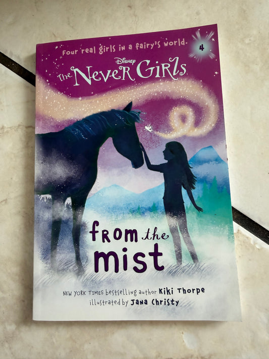 The Never Girls - From The Mist Book 4 (Used)