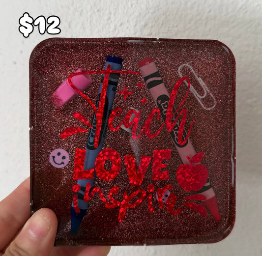 Teacher Coaster - Teach, Love, Inspire